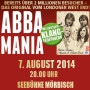 ABBA Mania - 07.08.14 - Kat. 1 - 20:00 Uhr