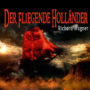 Richard Wagner - Der fliegende Hollnder - 26.04.17
