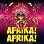 Afrika! Afrika! - 10.02.24 - Kat. 1 Onlineticket