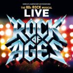 Rock of Ages - Das Musical - 16.04.2024