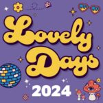 Lovely Days - 06.07.2024 - Stehplatz